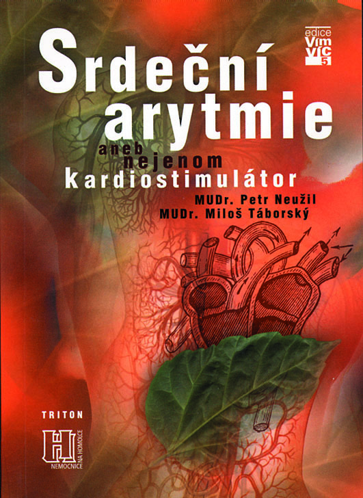 Srdeční arytmie aneb nejenom kardiostimulátor | Naučná literatura |Triton