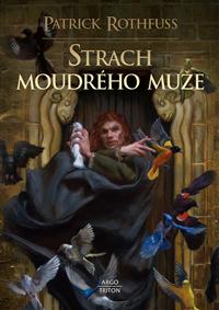 Strach moudrého muže 