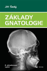 Základy gnatologie - 2. aktualizované vydání