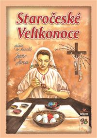 Staročeské Velikonoce