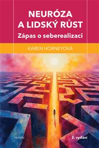 Neuróza a lidský růst - 2. vydání